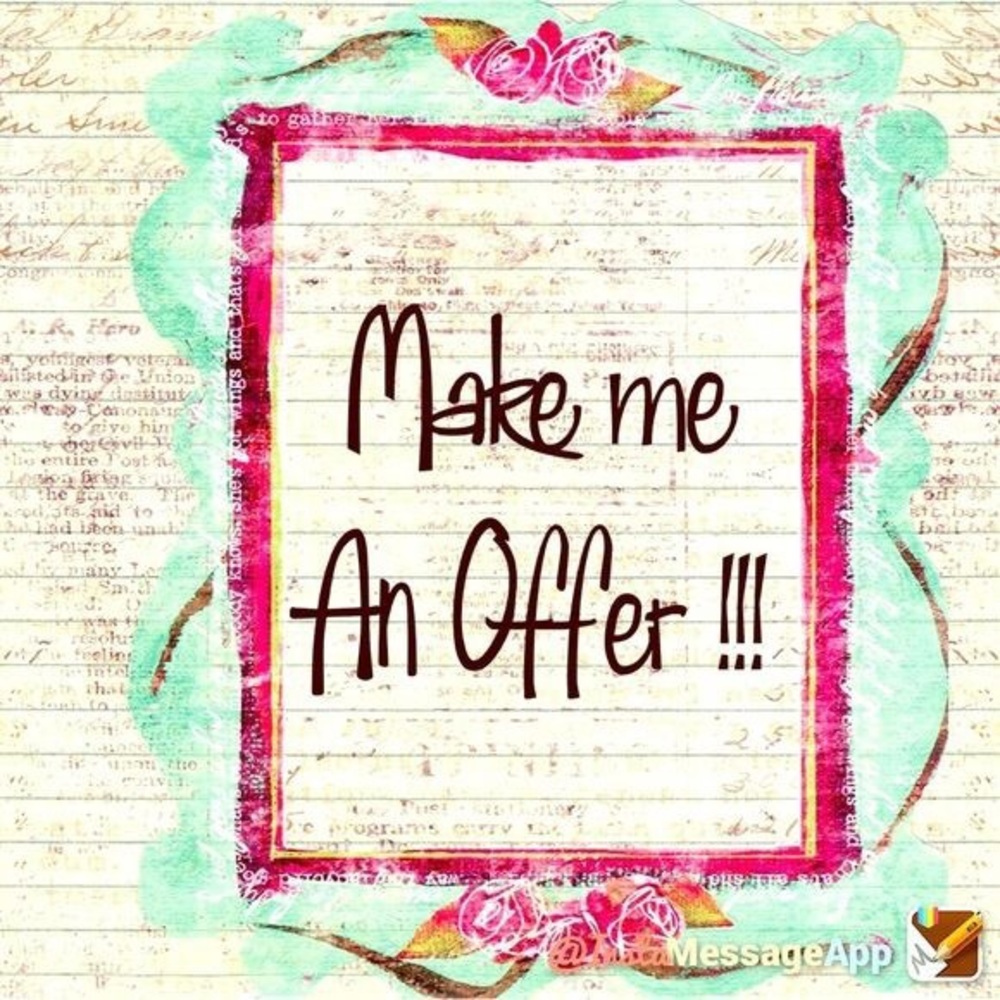 Make me an offer!!!!